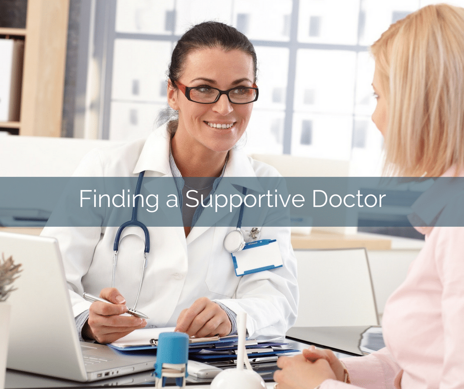 How to find a supportive doctor