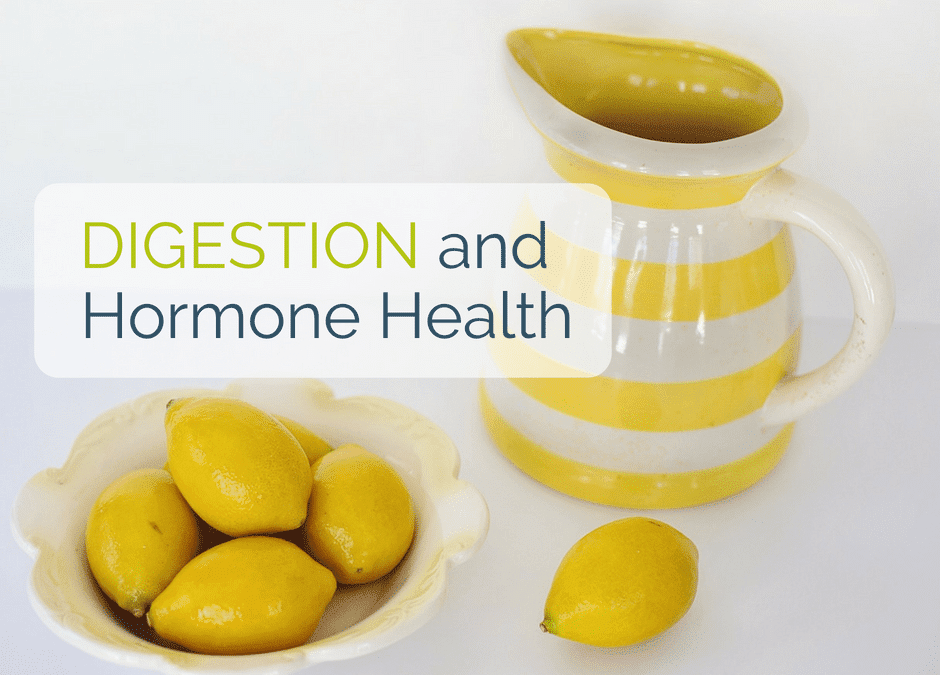 How Your Digestion Impacts Hormone Imbalance and Weight Gain
