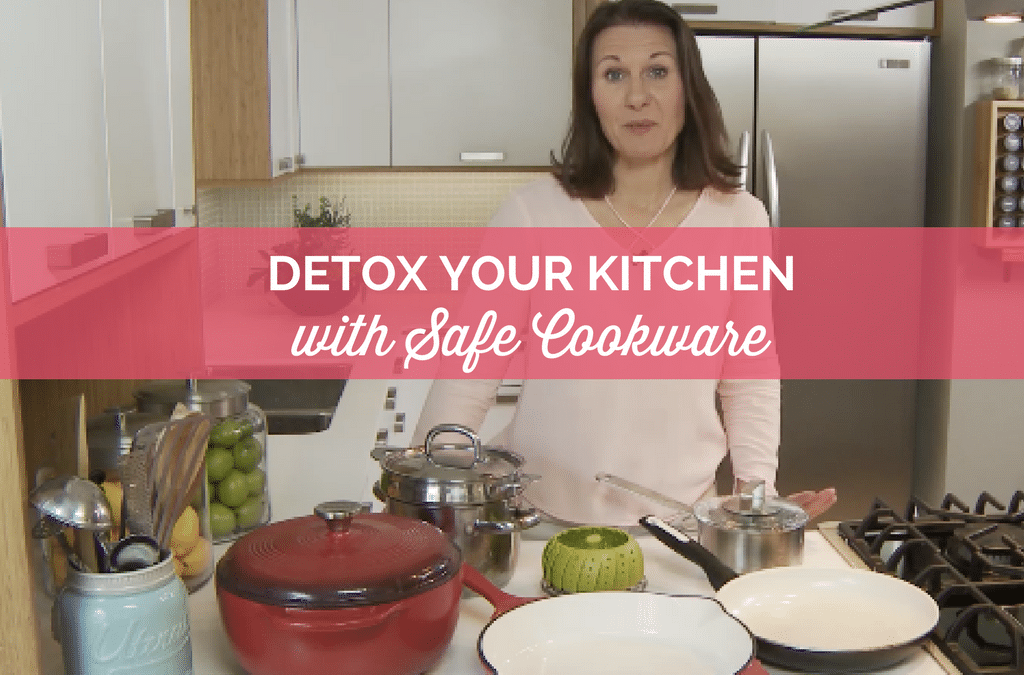 Detox Your Kitchen – Safe & Nontoxic Cookware to Rebalance Your Hormones