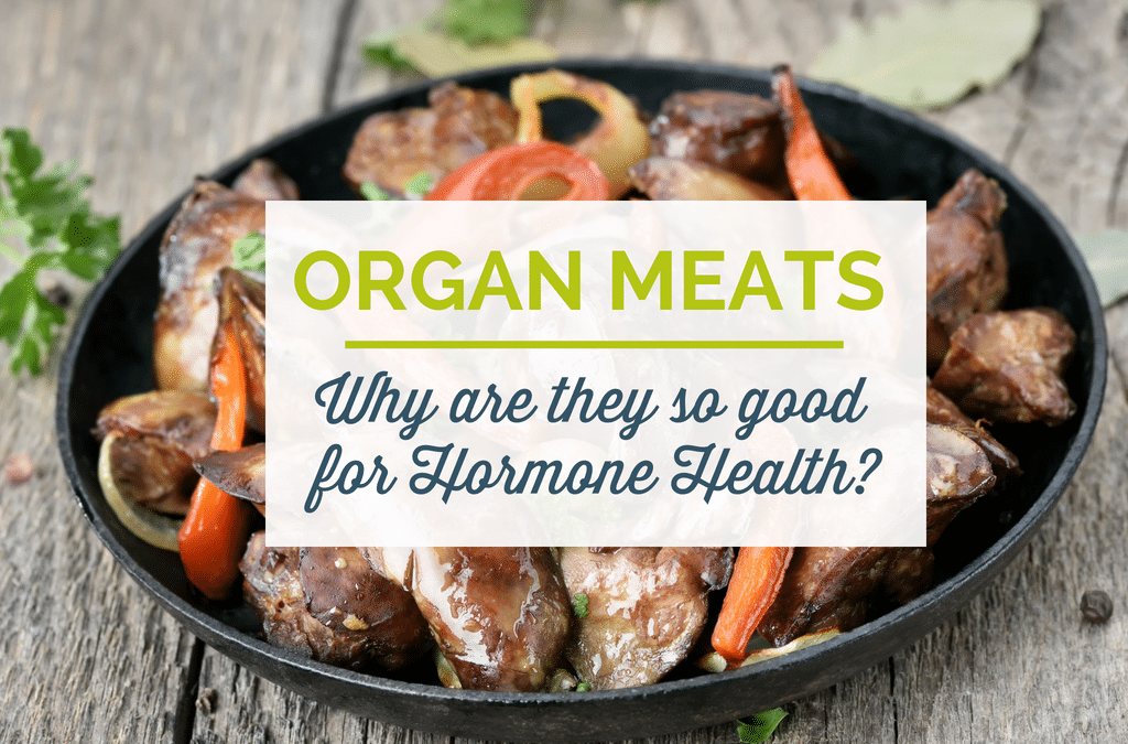 The Nutritional Impact of Organ Meats on Hormone Health