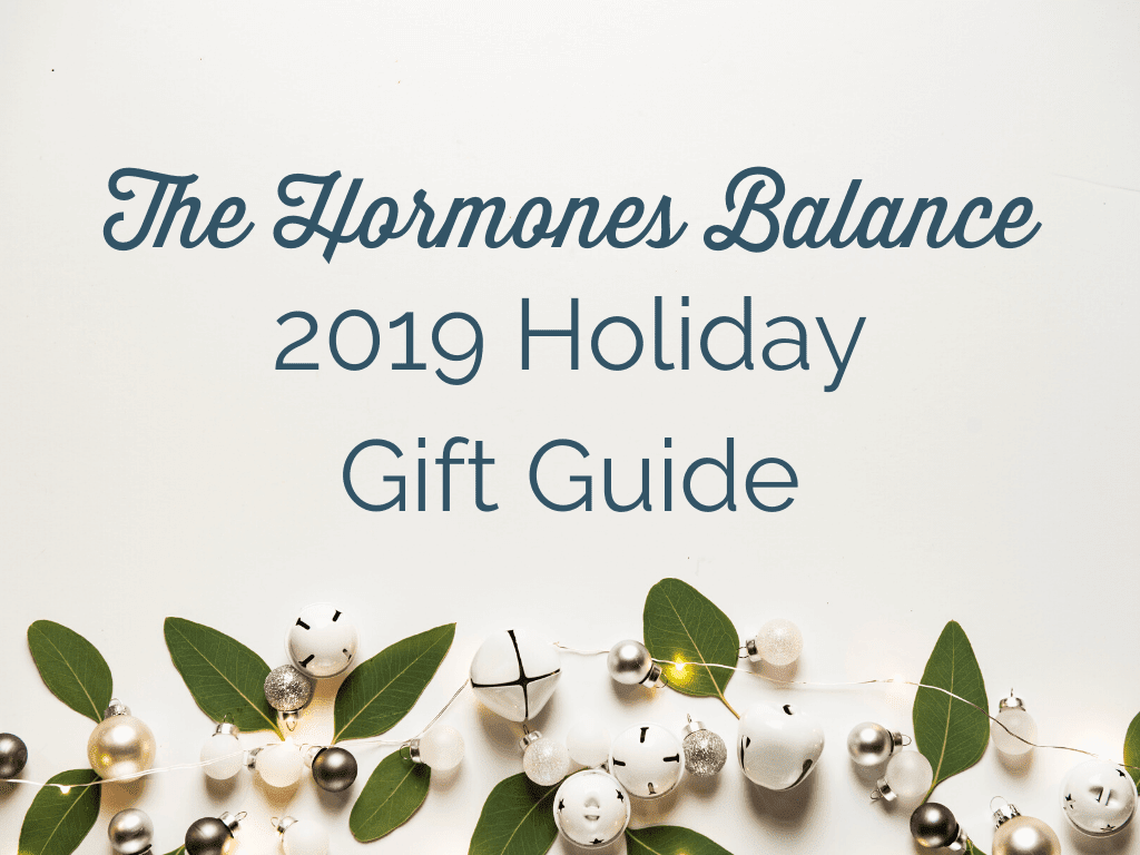 The Hormones Balance Holiday 2019 Figt Guide