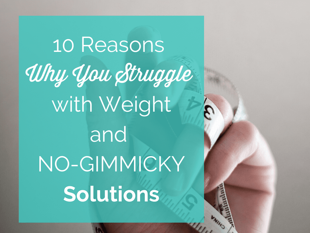Having worked with women for a decade now, I’ve come up with these 10 main causes of weight loss resistance and a bunch of resources to point you to, so you can find the relief you so deserve and desperately want. 