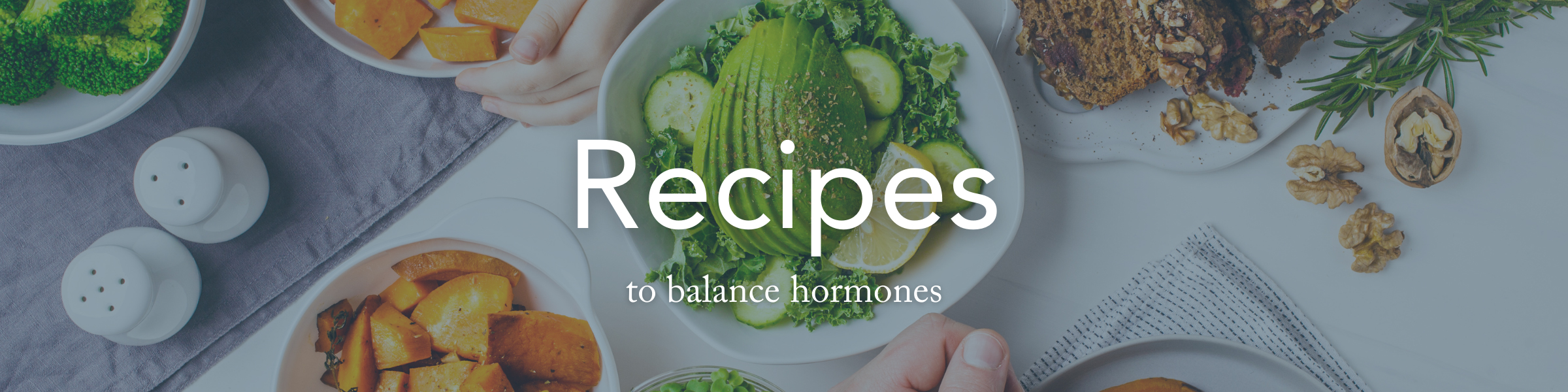 Hormone Balancing Recipes 
