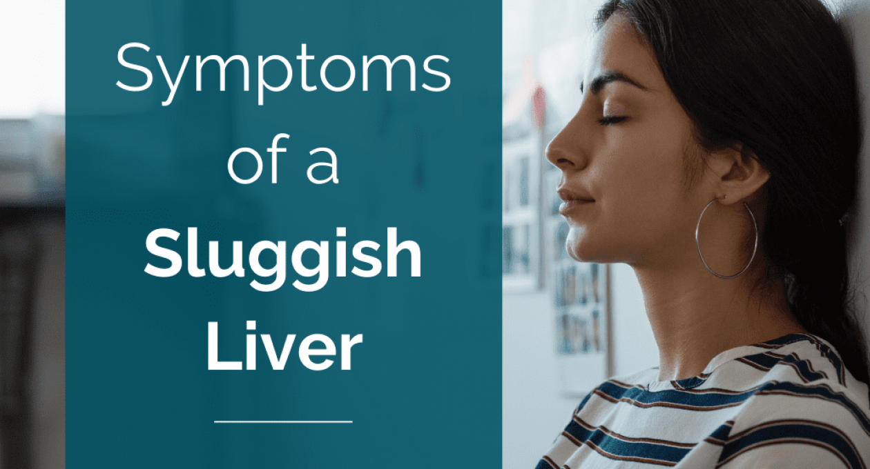 Symptoms of a Sluggish Liver and Its Impact on Thyroid Diet