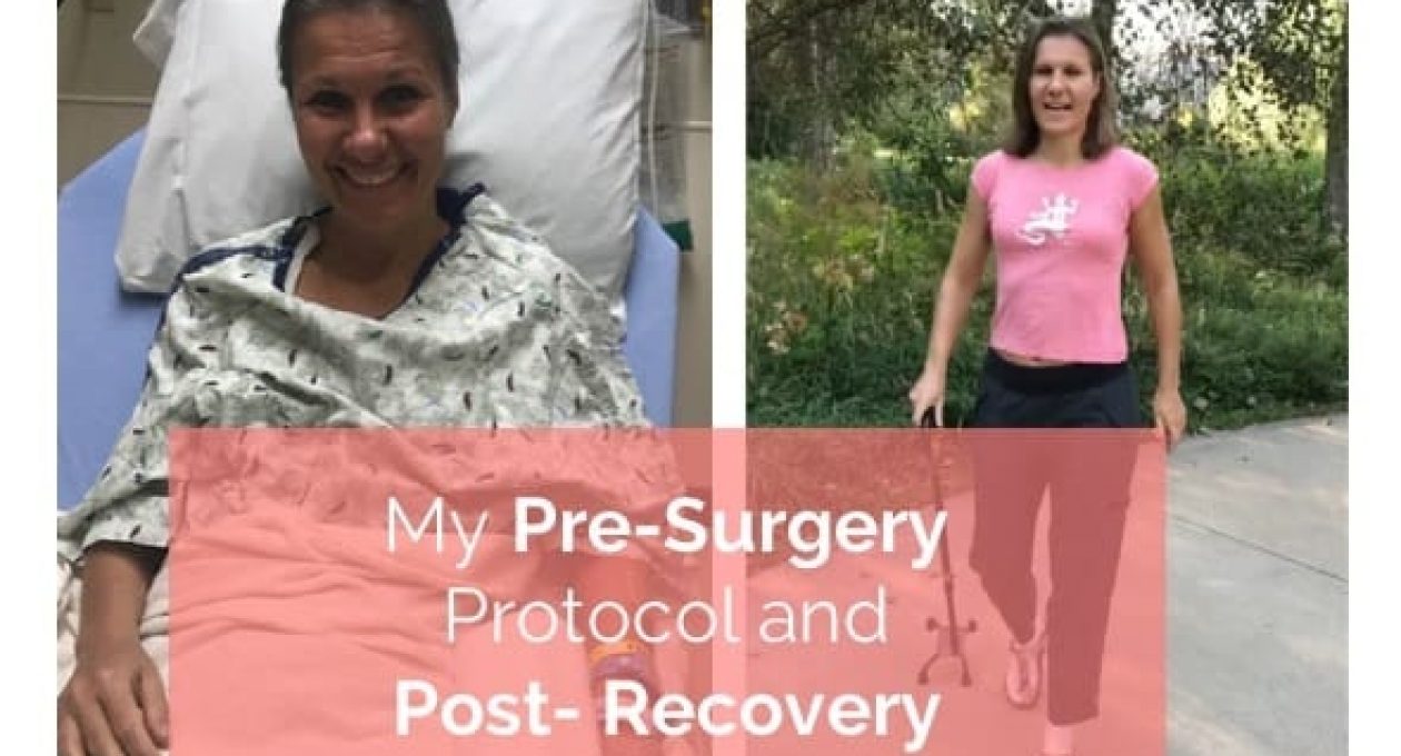How I’ve Prepared for My Surgery and Post-Surgery Tips and Updates