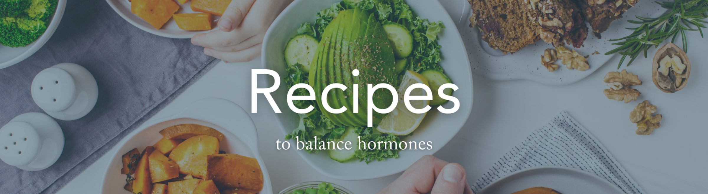 Hormone Balancing Recipes