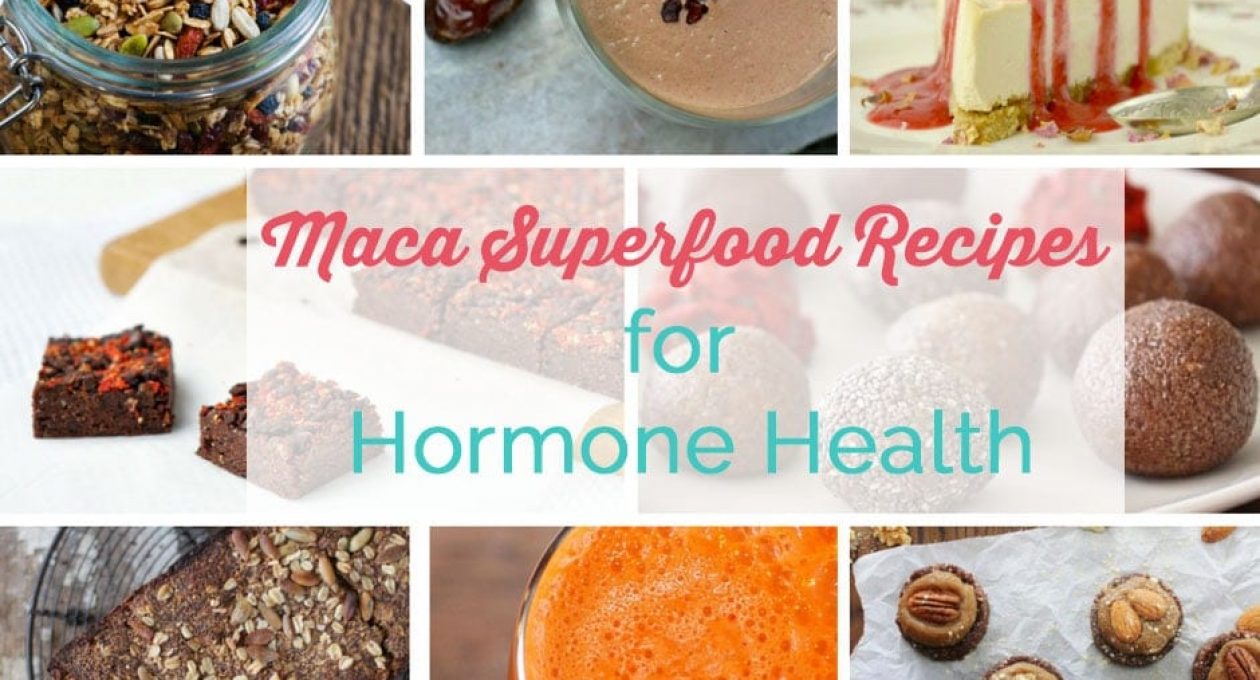 Maca – Hormone-Balancing Superfood Recipe Collection